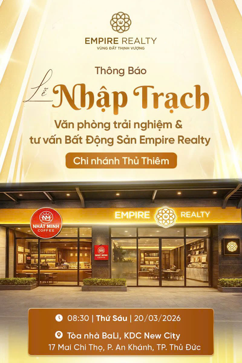 Thong Bao Le Nhap Trach Empire Realty Thu Thiem